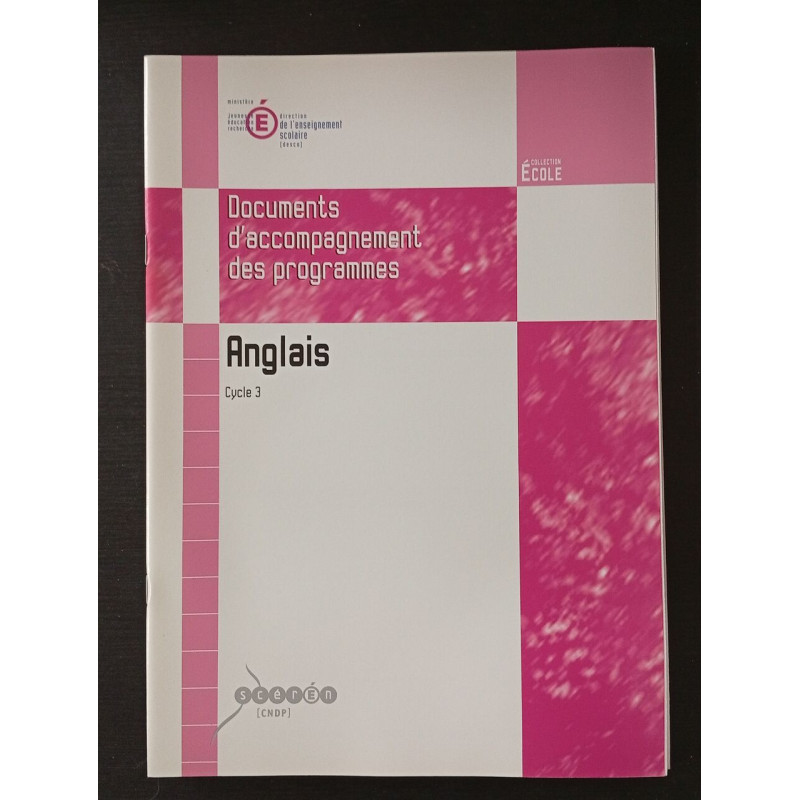 Documents d'accompagnement des programmes Anglais Cycle 3