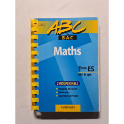Maths: Term ES : obl. et spé. : l'indispensable