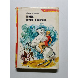 Nikios : Révolte à Babylone