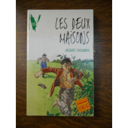 Jacques cassabois Les deux maisons hachette Aventure verte 1990