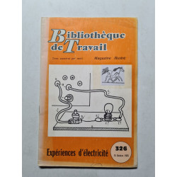 Bibliothèque de Travail experiences d'electricite nº 326