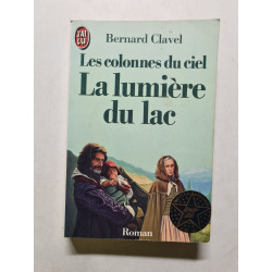La lumiere du lac (Les colonnes du ciel t2)