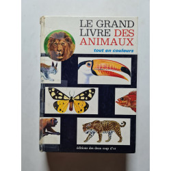 Le grand livre des animaux tout en couleurs