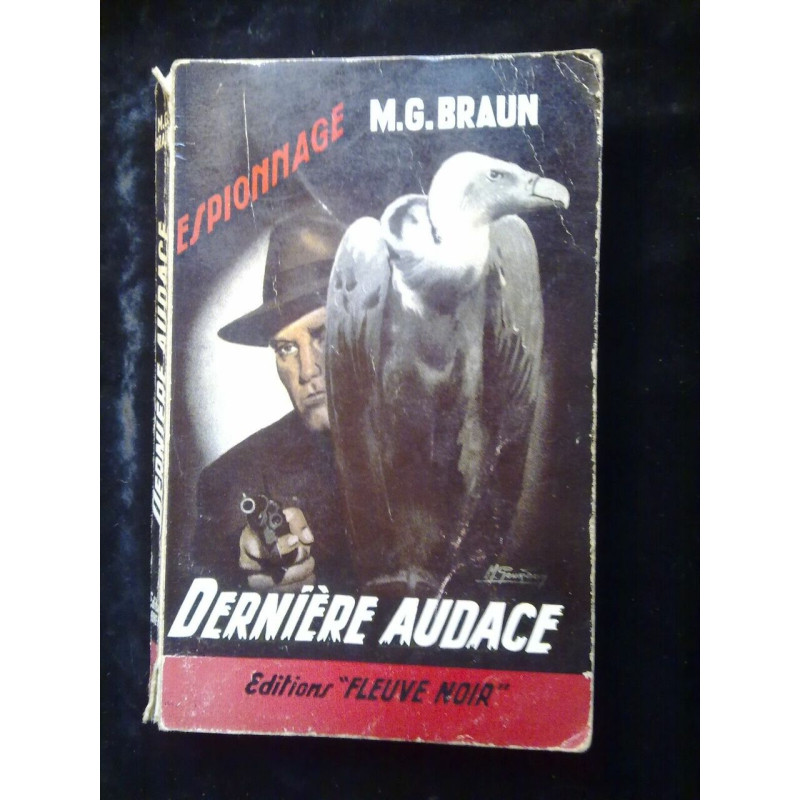 Dernière audace Editions Fleuve Noir Espionnage n64