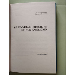 Le football bresilien et sud-americain