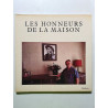 Les honneurs de la maison