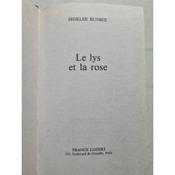 Le lys et la rose