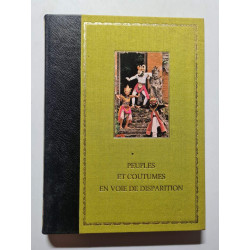 Peuples et coutumes en voie de disparition