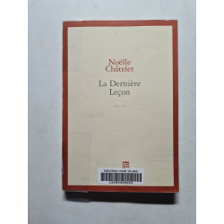 La Dernière leçon - Prix Renaudot des Lycéens 2004