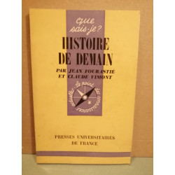 Jean Fourastié Histoire de Demain Presses Universitaires de france...