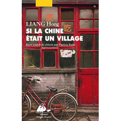 Si la Chine était un village