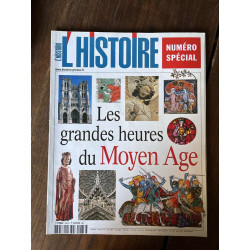 L'Histoire N283 Les grandes heures du Moyen Age