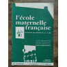 L'école maternelle française n1 septembre octobre 1962 41e année