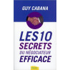 Les 10 secrets du négociateur efficace