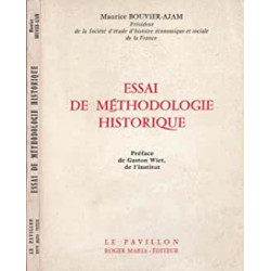 ESSAI DE METHODOLOGIE HISTORIQUE