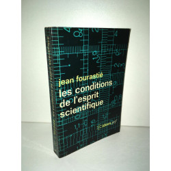 Jean Fourastié LES CONDITIONS DE L'ESPRIT SCIENTIFIQUE idées NRF...