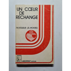 Un cœur de rechange
