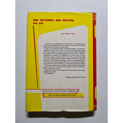 Mes victoires mes défaites Ma vie