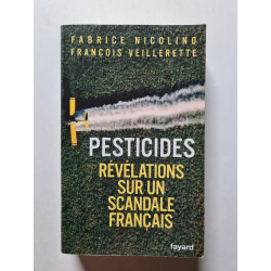 Pesticides : Révélations sur un scandale français