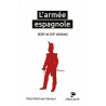 L'armée espagnole (XIXe et XXe siècles)