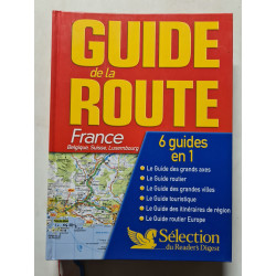 Guide de la Route 2008 France Belgique Suisse Luxembourg