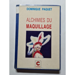 Alchimies du maquillage (Art Nomade)