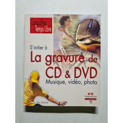 S'initier à la gravure de CD et DVD
