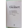 La tragédie du président - Scènes de la vie politique 1986-2006