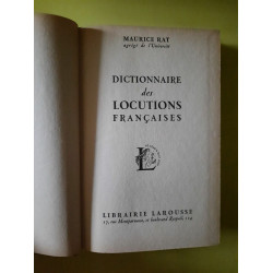 Dictionnaire des Locutions Françaises larousse