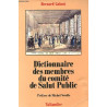 Dictionnaire des membres du Comité de Salut Public : Dictionnaire...