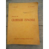 Bouzet lacoste Précis de grammaire espagnole Librairie Classi