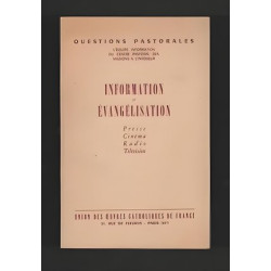 INFORMATION ET EVANGELISATION Presse Cinéma Radio Télévision