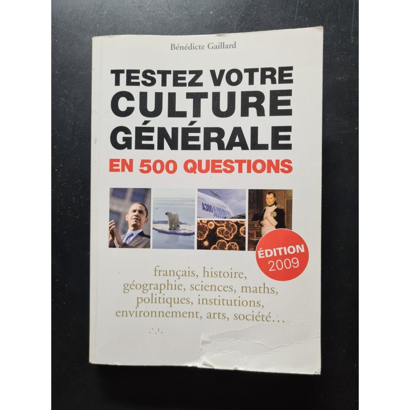 Testez votre culture générale en 500 questions