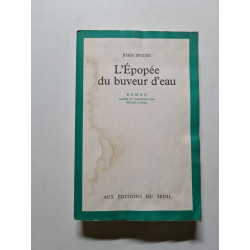 L'epopee du buveur d'eau