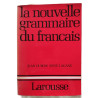 La nouvelle grammaire du francais (French Edition)