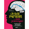 Je suis parisien... mais je me soigne