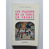 Les plaisirs de la table en France