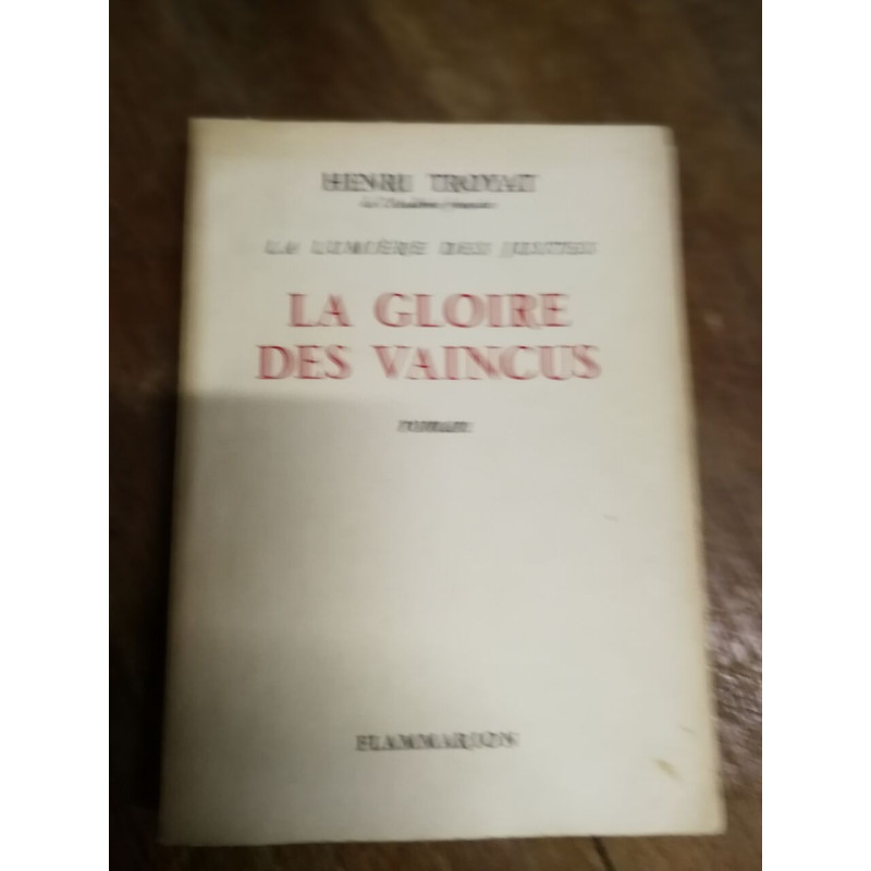 La Gloire des Vaincus