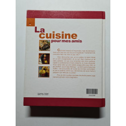 La cuisine pour mes amis