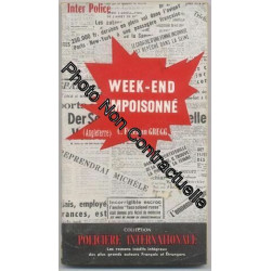 Inter Police N° 6 : C.Freeman Gregg - Week End Empoisonné