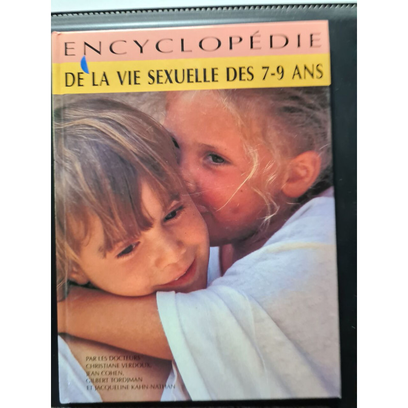 Encyclopédie de la vie sexuelle des 7-9 ans
