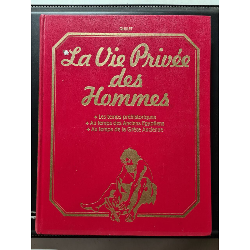 La Vie Privée des Hommes les temps préhistorique