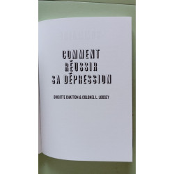 Comment réussir sa dépression