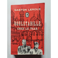 Rouletabille chez le Tsar