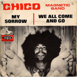 My Sorrow / We All Come And Go