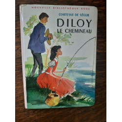 Diloy le Chemineau Bibliothèque rose