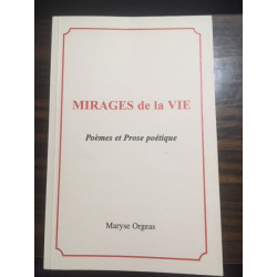 MIRAGES DE LA VIE - Poèmes et Prose poétique