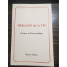 MIRAGES DE LA VIE - Poèmes et Prose poétique