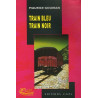 Train bleu train noir