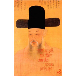 Trois affaires criminelles résolues par le juge Ti